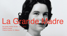 La Grande Madre ||| al Palazzo Reale di Milano una mostra portata dalla Fondazione Nicola Trussardi